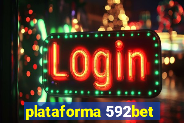 plataforma 592bet